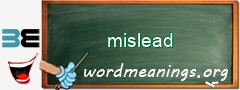 WordMeaning blackboard for mislead